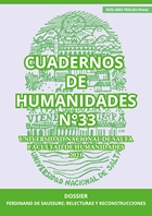 					Ver Núm. 33 (2021): Dossier: Ferdinand de Saussure: Relecturas y reconstrucciones, coordinado por Viviana Cárdenas y Norma Desinano
				